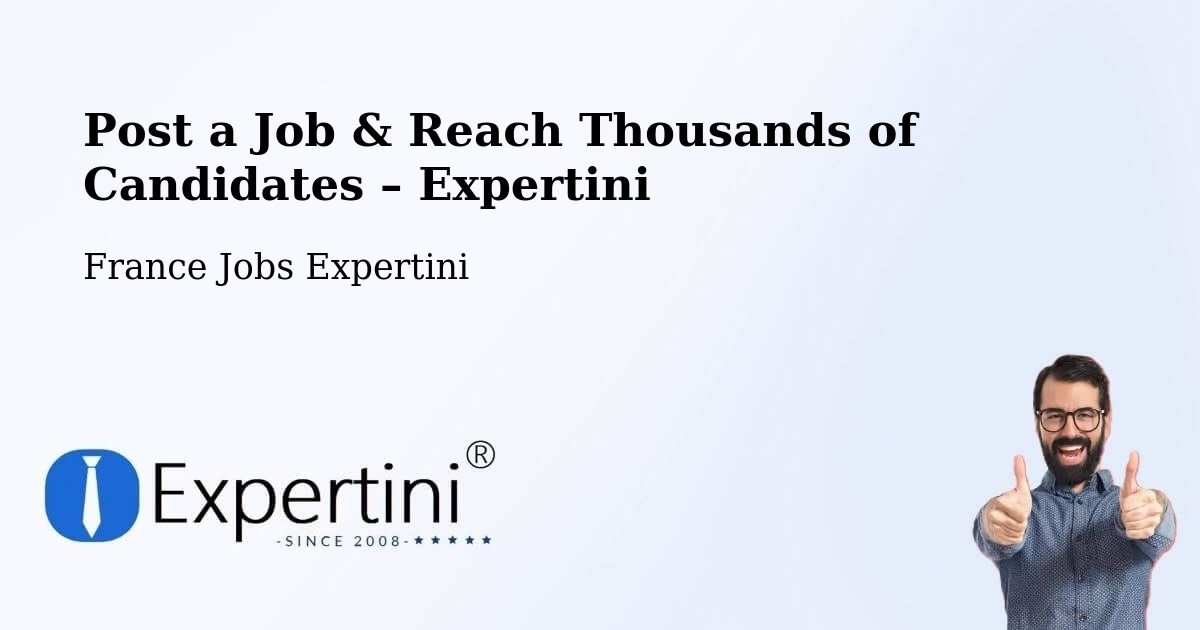 Post a Job in Mâcon – Hire the Right Talent - Mâcon, France Jobs Expertini