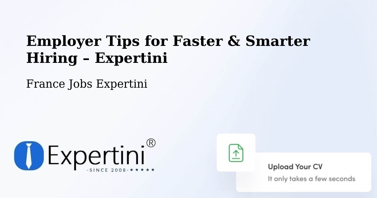 Employer Tips for Hiring & Recruitment – Mâcon - Mâcon, France Jobs Expertini
